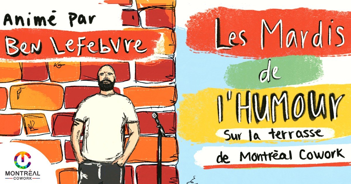 mardi-humour-terrasse-montreal-cowork-7-juin